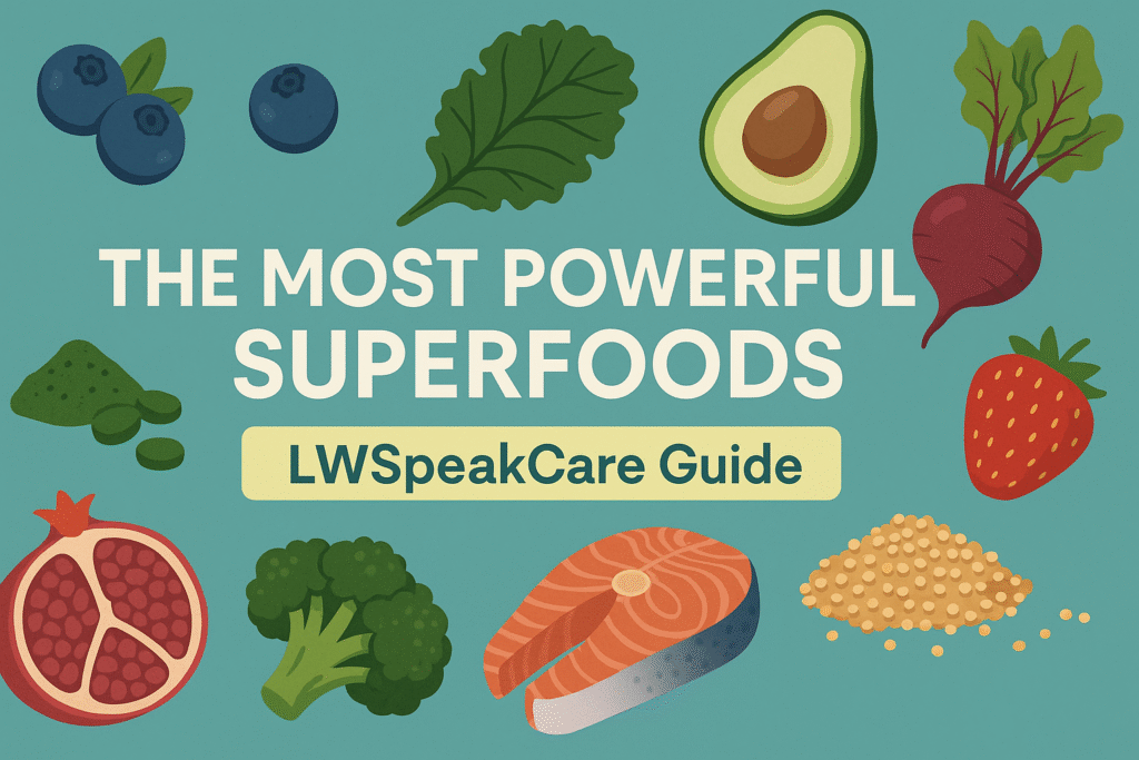 superfood guide lwspeakcare